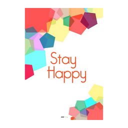 Stay Happy
